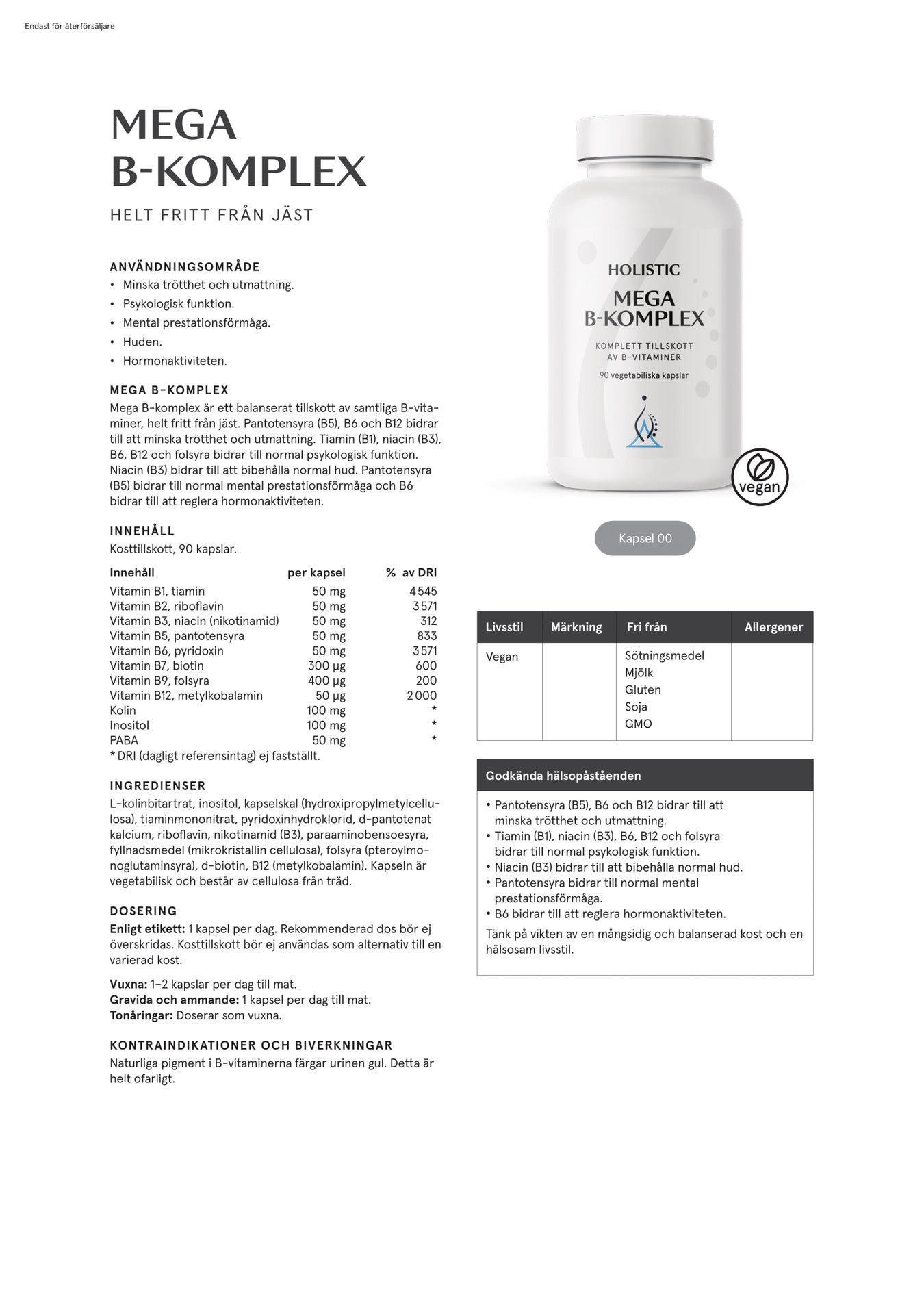 Holistic Mega B-komplex, 90 kapslar