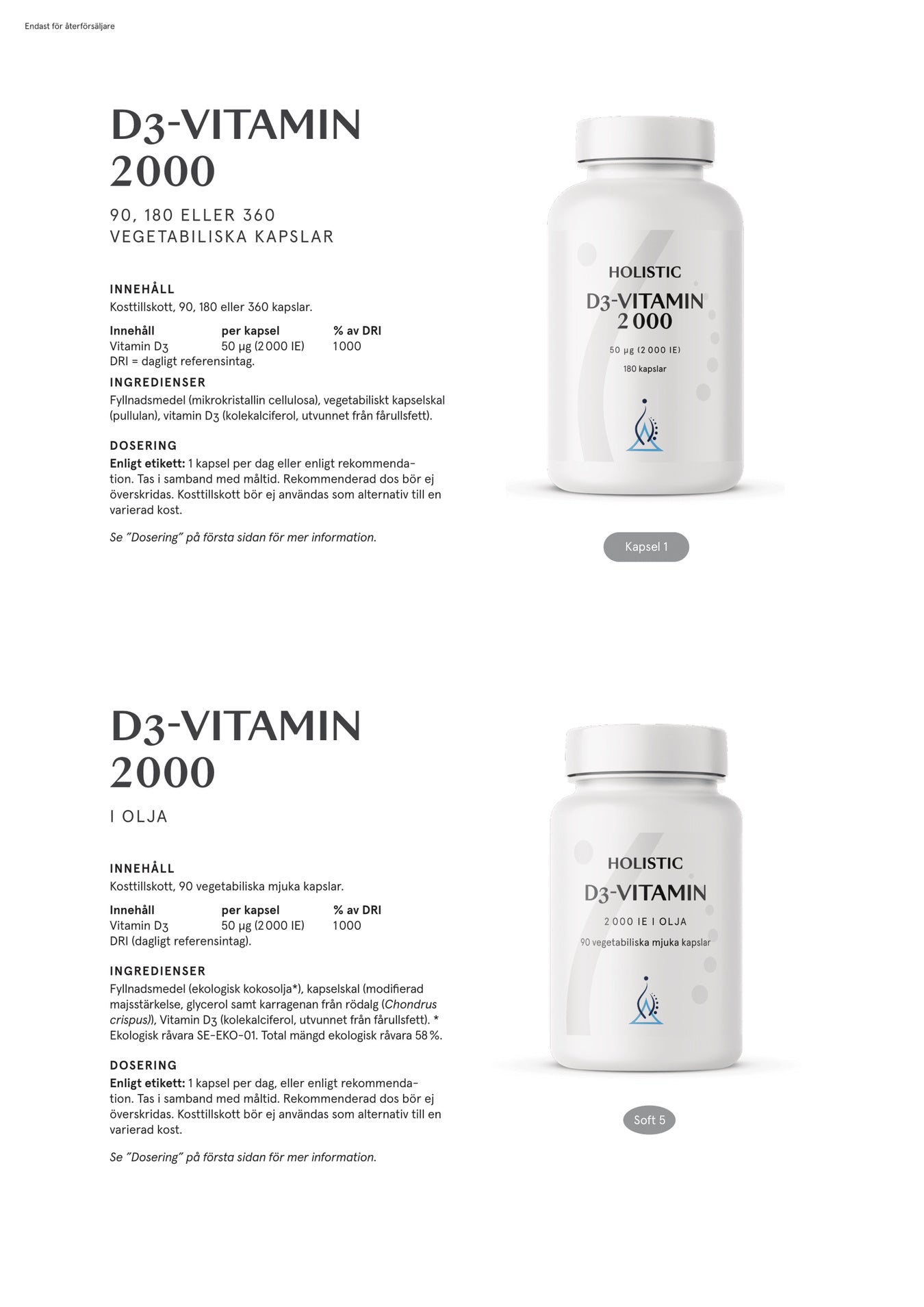 Holistic D3-vitamin i olja, 90 kapslar