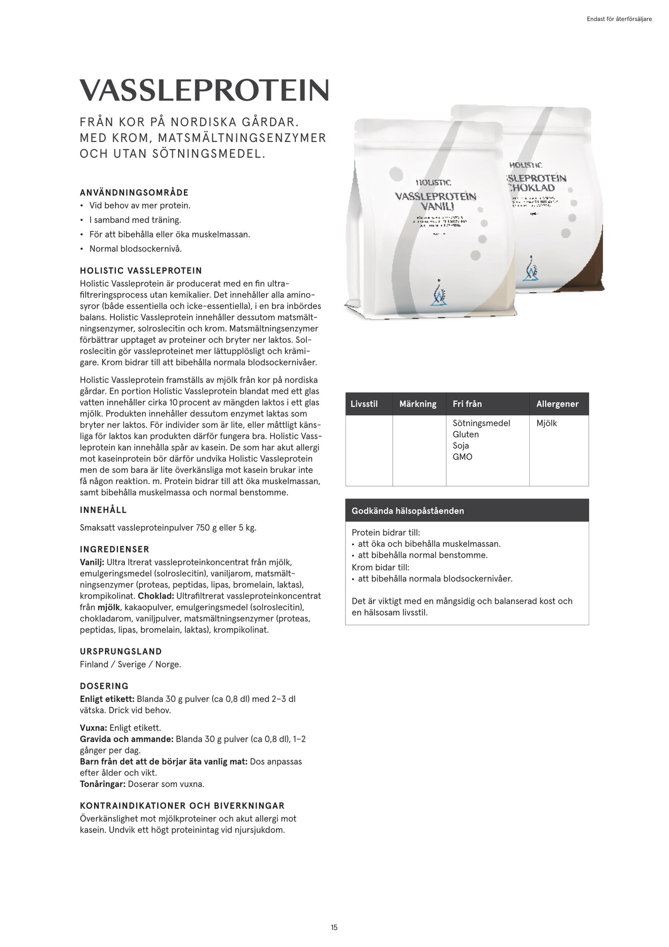 Holistic Vassleprotein 5kg Choklad & Vanilj