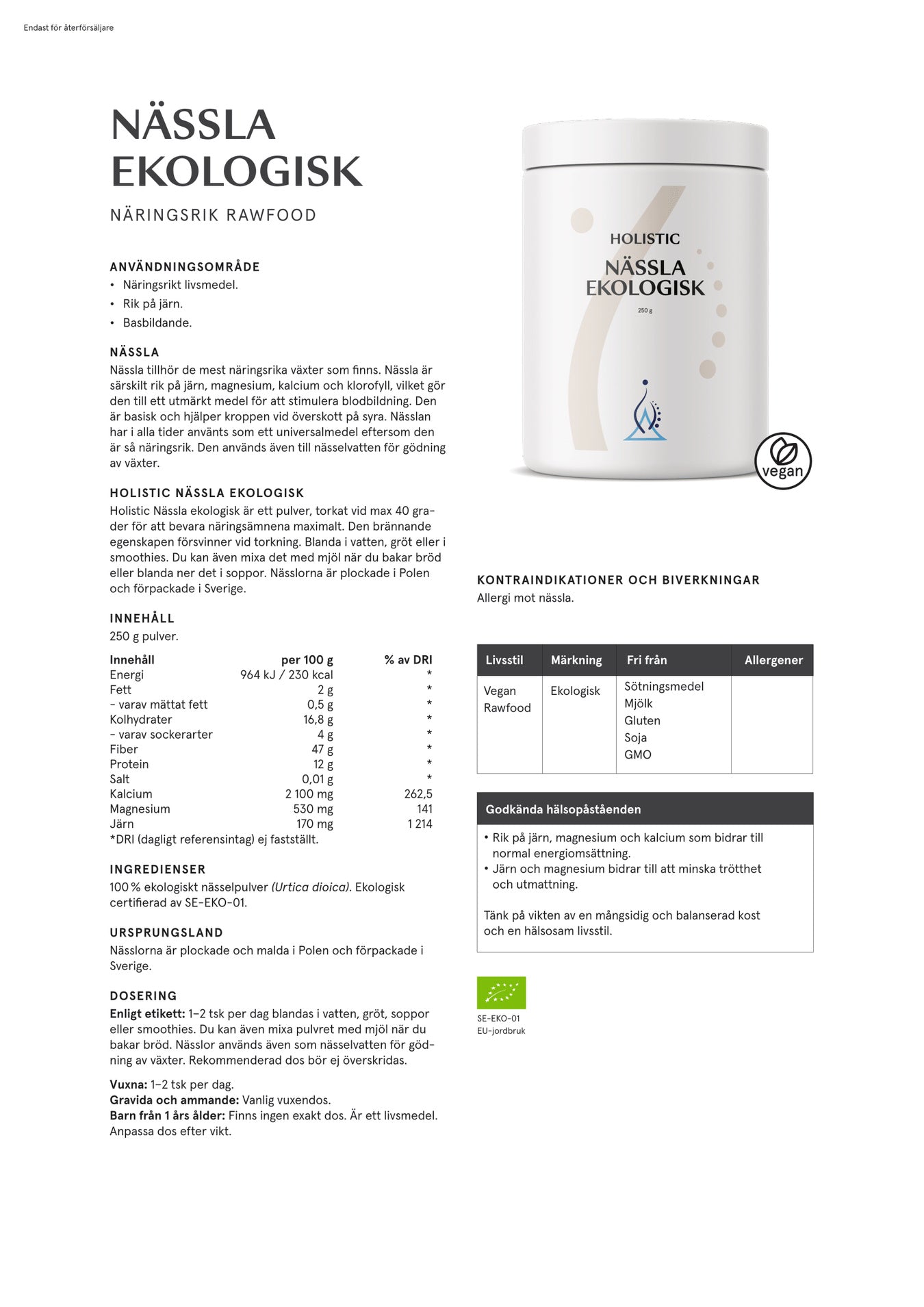 Holistic Nässla ekologisk, 250 g